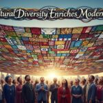 How Cultural Diversity Enriches Modern Society
