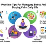 Practical Tips For Managing Stress And Staying Calm Daily Life