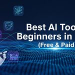 Best AI Tools for Beginners in 2026 (Free & Paid)